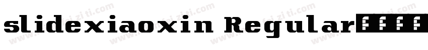 slidexiaoxin Regular字体转换